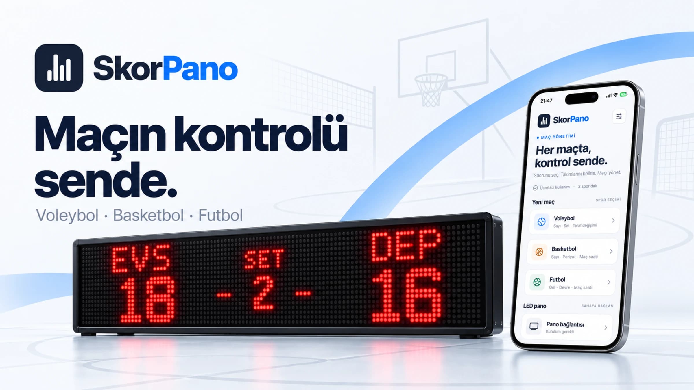 SkorPano: Maçın kontrolü sende. Voleybol, basketbol ve futbol için telefon uygulaması ve kırmızı LED skor panosu.